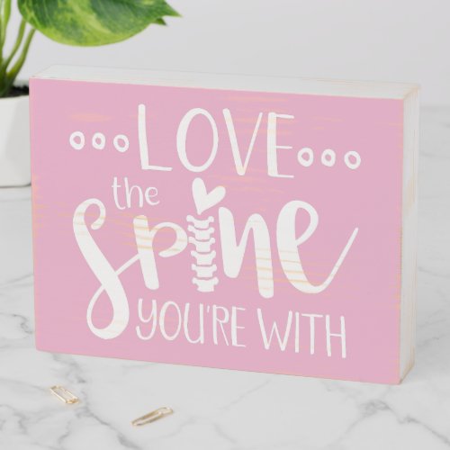 Chiropractic Valentines Day Chiropractic Decor Wooden Box Sign