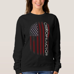 Chiropractor American Flag Sweatshirt
