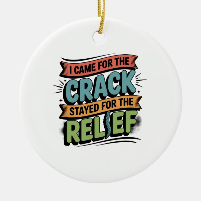 Chiropractor Back Relief Funny Gift Ceramic Ornament (Front)