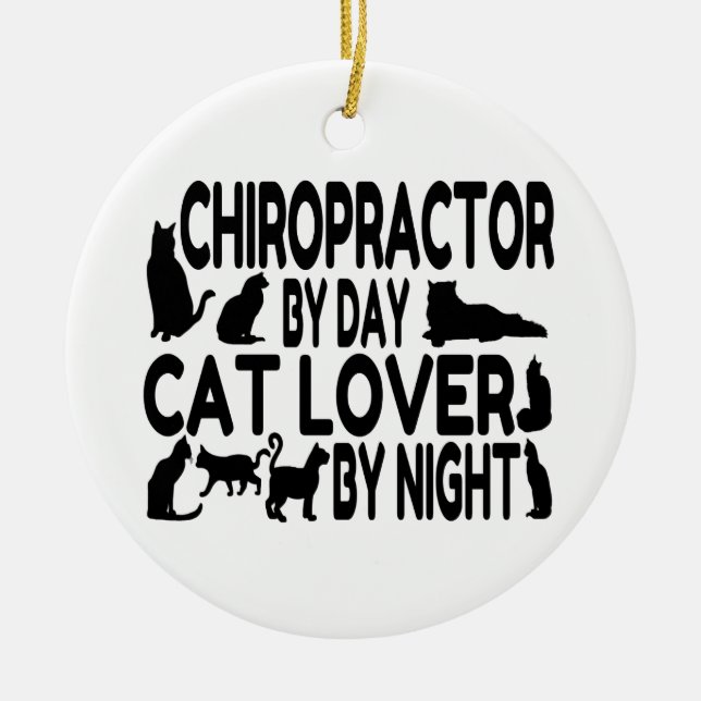 Chiropractor Cat Lover Ceramic Ornament (Front)