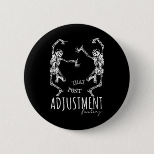 Chiropractor Dancing Skeletons That Post Adjustmen Button