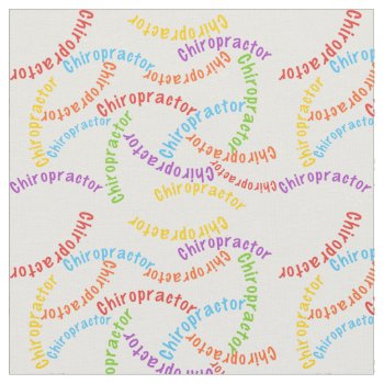 Chiropractor Fabric In White by ProfessionalDesigns at Zazzle