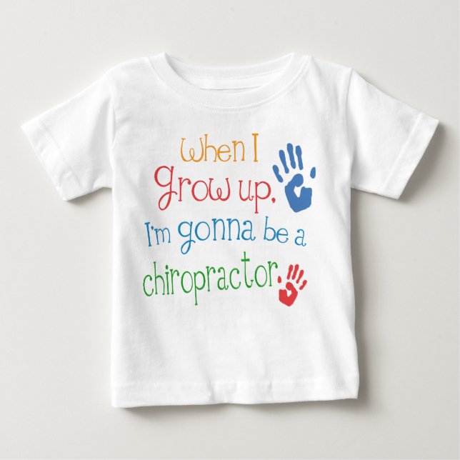 Chiropractor (Future) Infant Baby T-Shirt (Front)