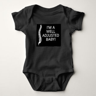 chiropractor  I'm a well adjusted baby Bodysuit