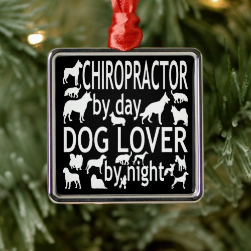 Chiropractor Loves Dogs Metal Ornament