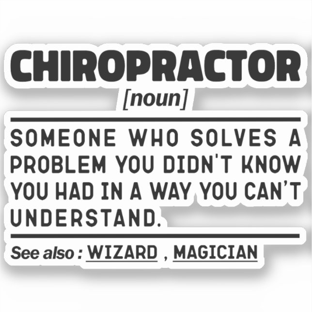 Chiropractor Noun Physiotherapy Appreciation Cool Sticker (Front)