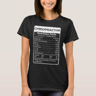 Chiropractor Nutrition Facts Sarcastic Graphic T-Shirt