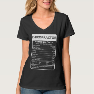Chiropractor Nutrition Facts Sarcastic Graphic T-Shirt