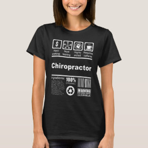 Chiropractor Nutritional Facts For Chiropractors T-Shirt