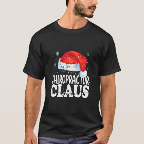 Chiropractor Santa Claus Christmas Funny Matching  T_Shirt