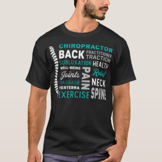 Chiropractor Spine Chiro Medicine T-Shirt