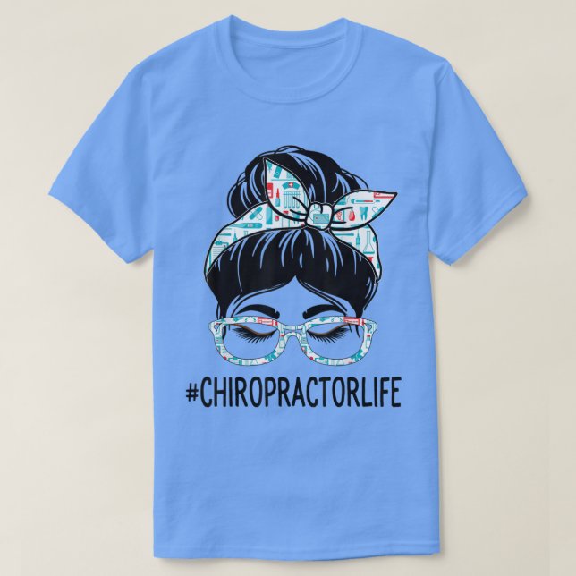 Chiropractor Week Appreciation Day Women Messy Bun T-Shirt (Design Front)