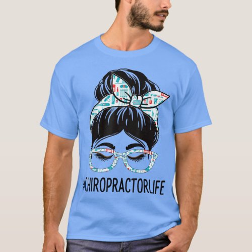 Chiropractor Week Appreciation Day Women Messy Bun T_Shirt