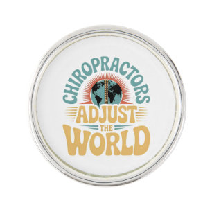 Chiropractors Adjust the World Retro Design Lapel Pin