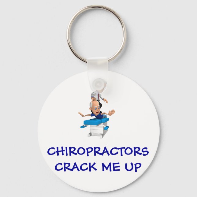 Chiropractors Crack Me Up Keychain (Front)