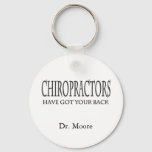Chiropractors Have Got Your Back Keychain at Zazzle