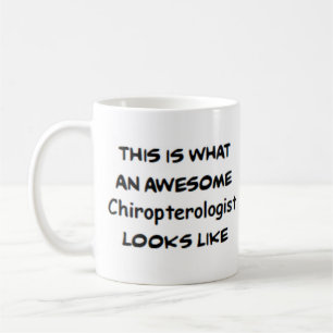 chiropterologist, awesome coffee mug