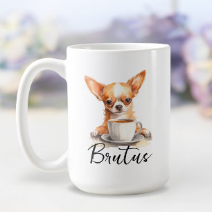 Chiwawa dog with coffee mug, dog with attitude coffee mug