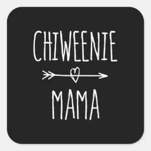 chiweenie mama  chihuahua mom gift square sticker