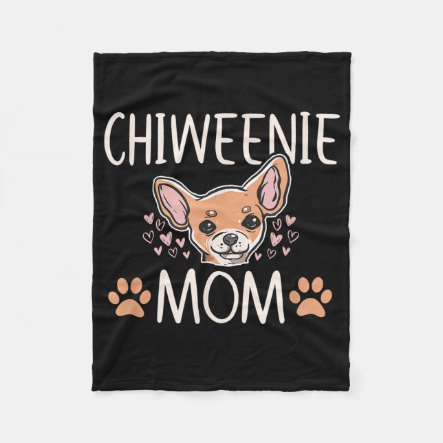 chiweenie mom chihuahua cute dog owner love lover fleece blanket (Front)