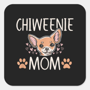chiweenie mom chihuahua cute dog owner love lover square sticker