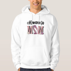 ChiWeenie MOM Hoodie