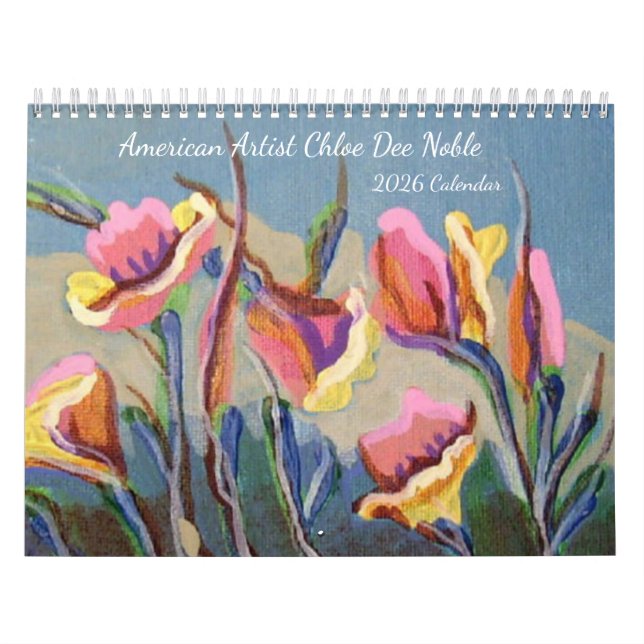 Chloe Dee Noble paintings ~ 2026 Calendar (Cover)