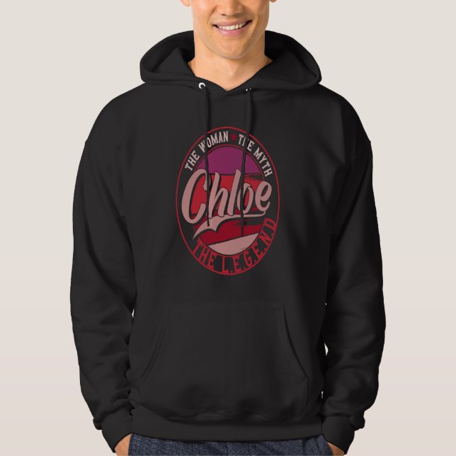 Chloe the Lady of Myth the Legend Hoodie (Front)