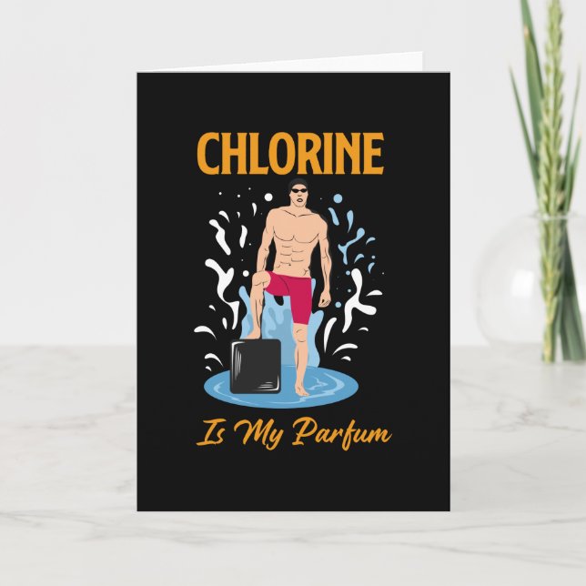 Chlorine Is My Partum - Swimmer Design Card (Front)