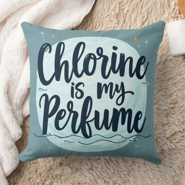 Chlorine Is My Perfume Funny Swimming Quote Throw Pillow (Blanket)