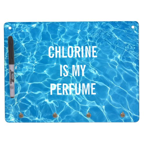 Chlorine Is My Perfume Swimming Medal Typographic Dry Erase Board With Keychain Holder