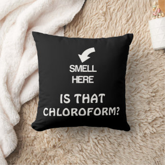 Chloroform Joke Pillow