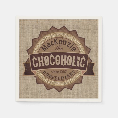 Chocoholic Chocolate Lover Grunge Badge Brown Logo Napkins