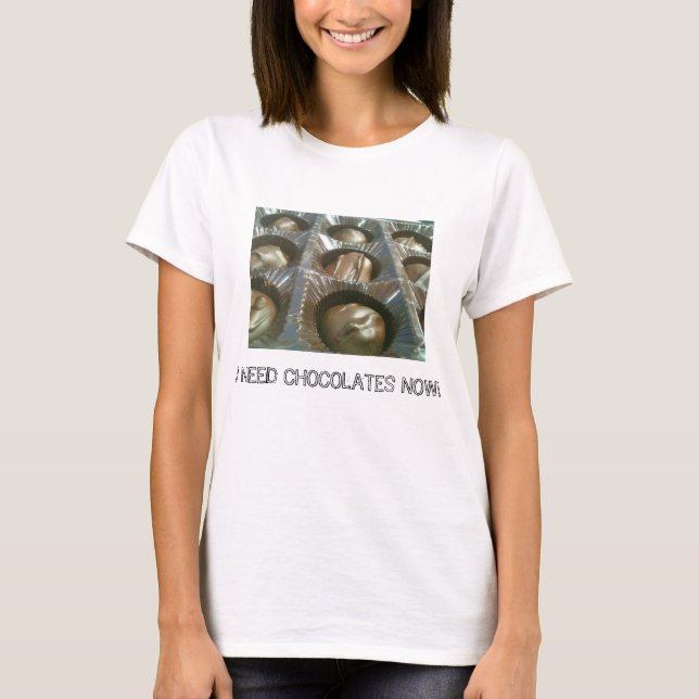 Chocoholic humor T-Shirt (Front)