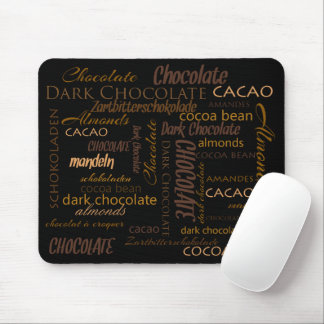Chocolate, Almonds and Dark Chocolate Text Design Mouse Pad