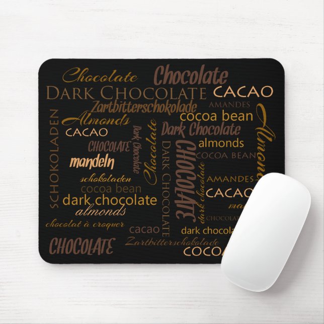 Chocolate, Almonds and Dark Chocolate Text Design Mouse Pad (With Mouse)