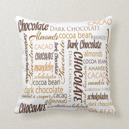 Chocolate, Almonds and Dark Chocolate Text Design Throw Pillow