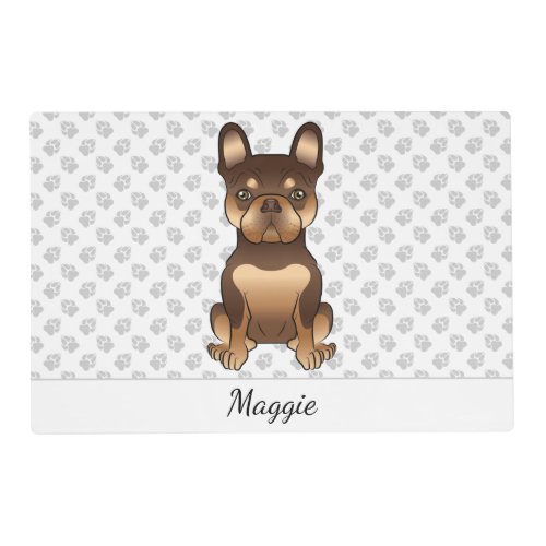 Chocolate And Tan French Bulldog Cute Dog  Name Placemat