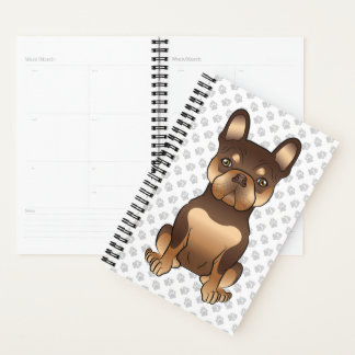 Chocolate And Tan French Bulldog Cute Dog &amp; Paws Planner