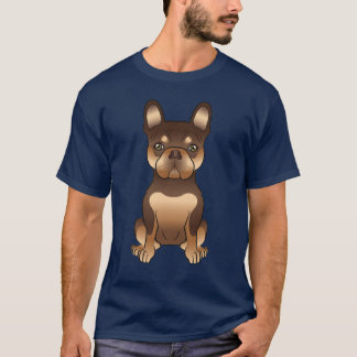Chocolate And Tan French Bulldog / Frenchie Dog T-Shirt