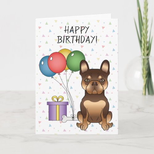 Chocolate And Tan French Bulldog Happy Birthday Card