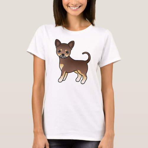 Chocolate And Tan Smooth Coat Chihuahua Cute Dog T_Shirt