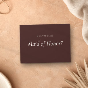 Chocolate Brown Formal Be My Maid of Honor Invitation Postcard