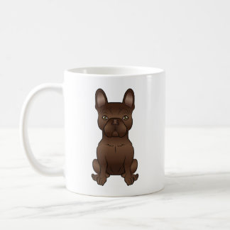 Chocolate Brown French Bulldog Cute Cartoon Dog Coffee Mug