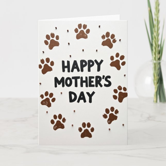 Chocolate Brown Moms Day Card (Front)