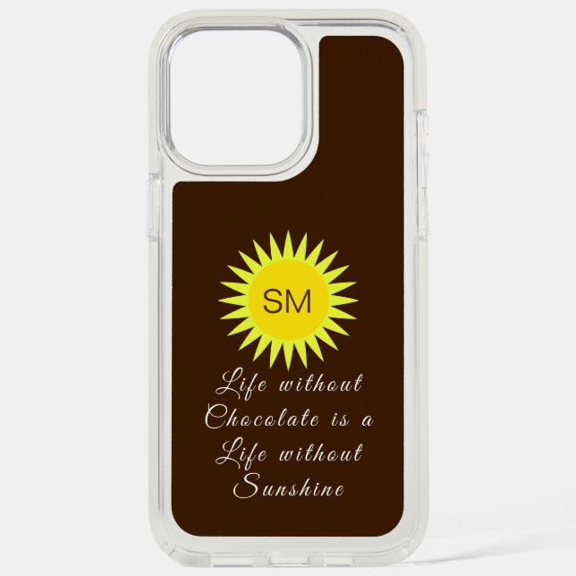 Chocolate Brown Monogram Life without Sunshine Speck iPhone Case (Front)