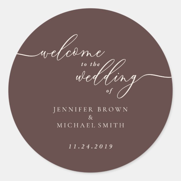 Chocolate Brown Signature Welcome to Wedding Classic Round Sticker