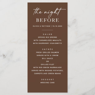 Chocolate Brown The Night Before Rehearsal Dinner Menu