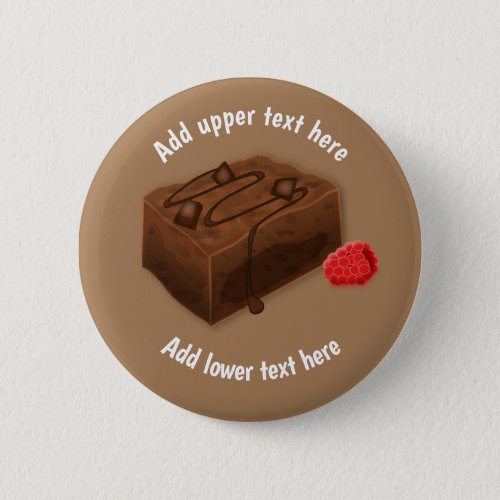 Chocolate Brownie Traybake _ Choc Dessert slogan Button