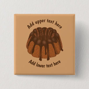 Chocolate Bundt or Kugelhopf Cake - custom wording Button
